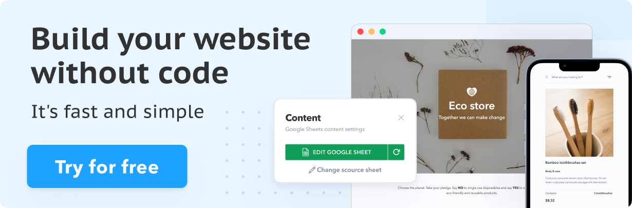 no-code website builder that lets you create feature-rich websites using just Google Sheets. For free.
