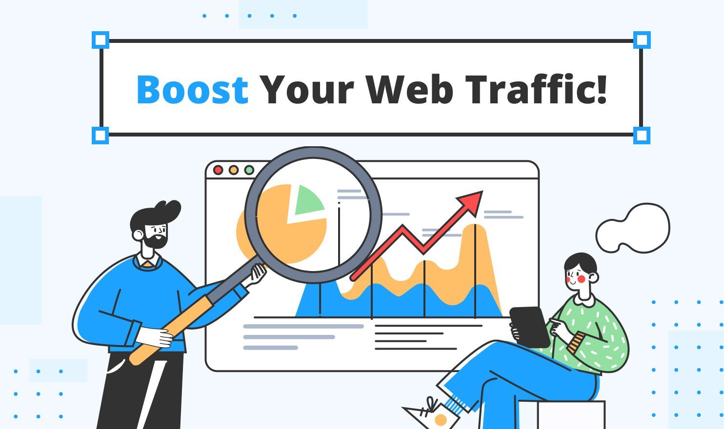 How to Boost Traffic to Your Website?