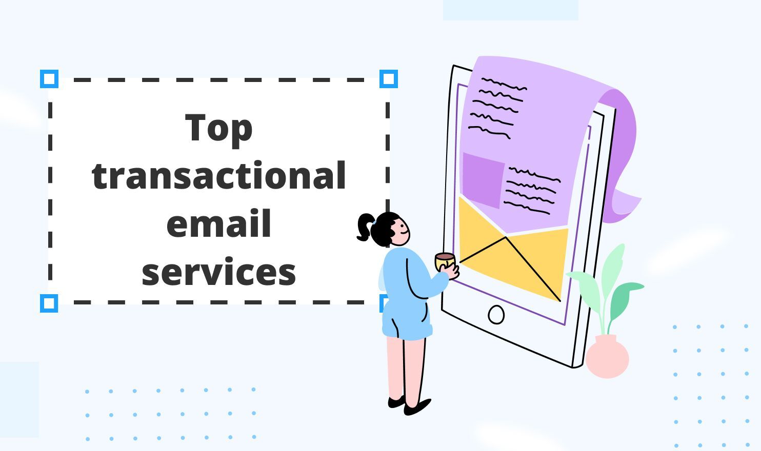 Best 10 Transactional Email Services for 2024