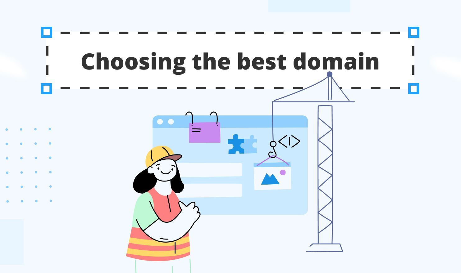 How to choose the perfect domain name