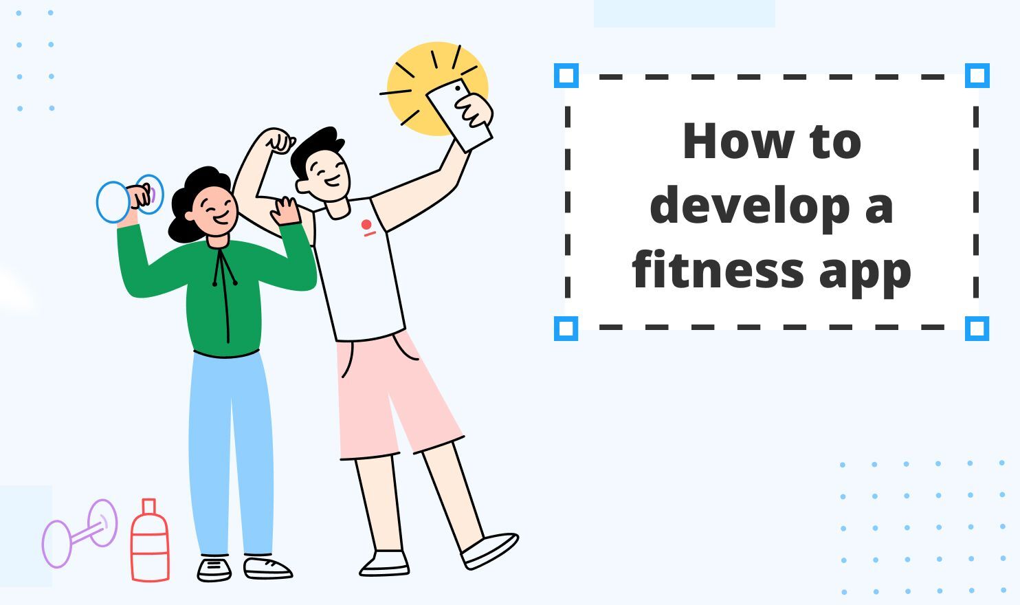 How to develop a fitness app