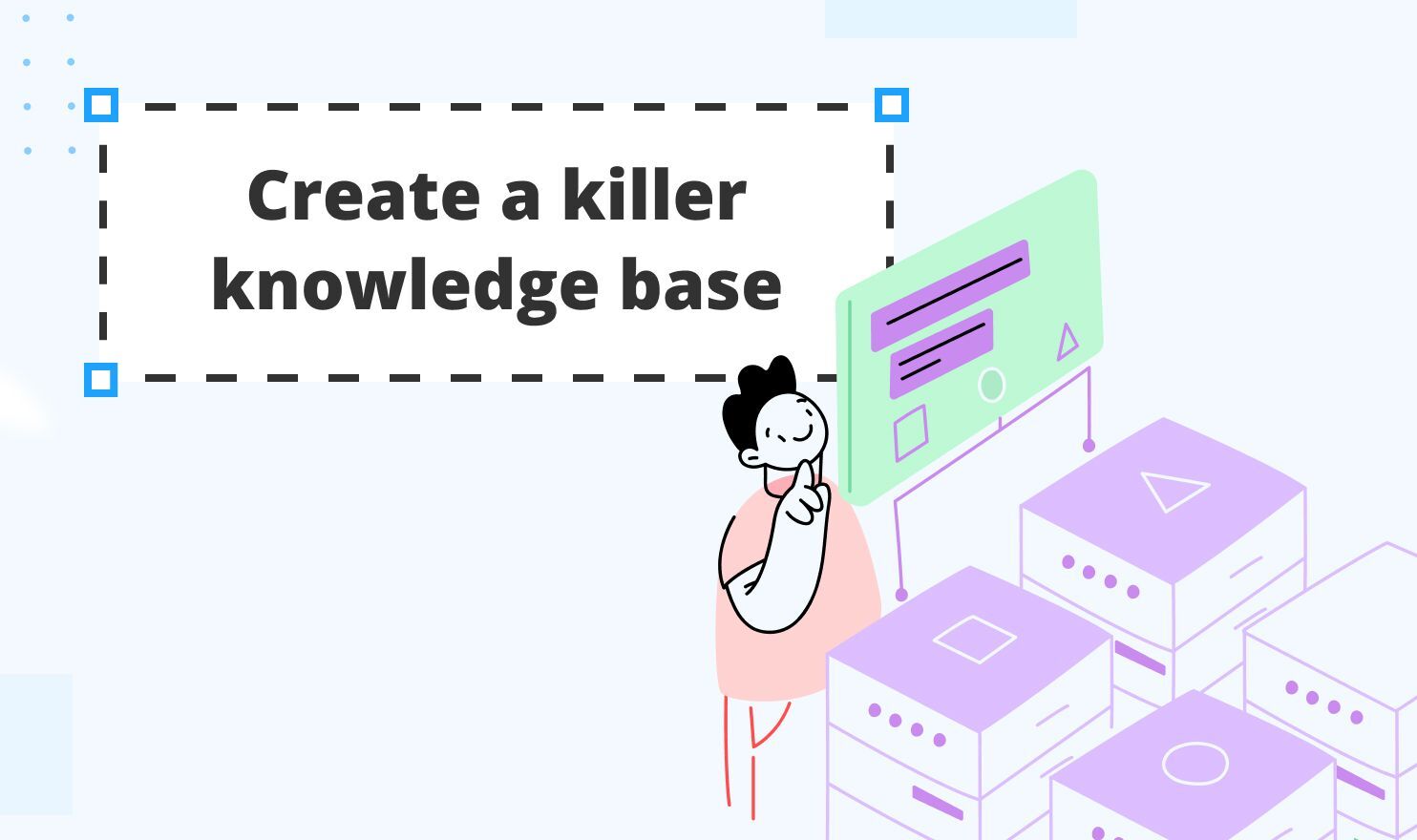 Tips on developing and organizing a knowledge base