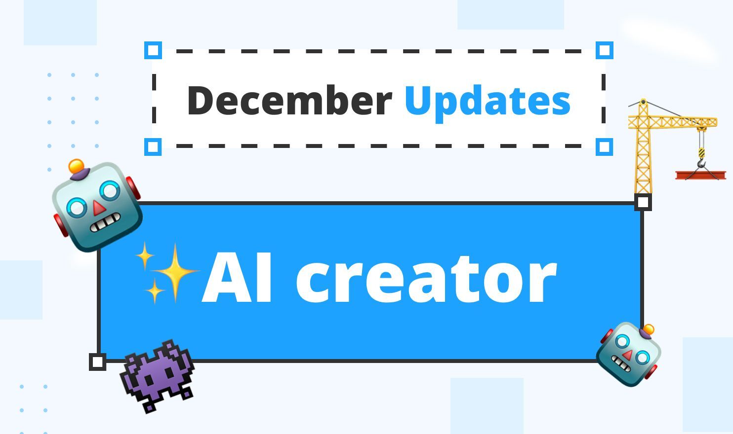 December 2024 Updates